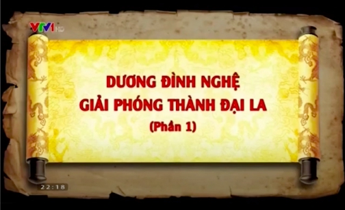 Dương Đình Nghệ giải phóng thành Đại La