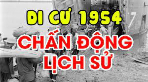 Sự Thật Lịch Sử Đằng Sau Cuộc Bắc Di Cư 1954 – Vai Trò Của NGÔ ĐÌNH DIỆM Và Mỹ