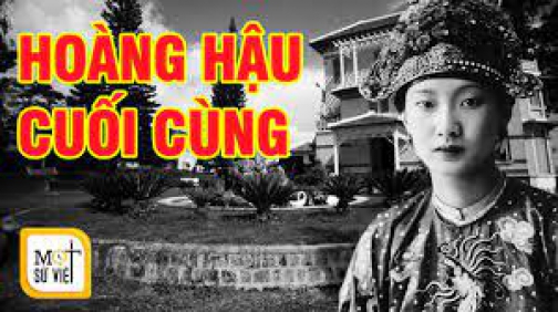 Nam Phương Hoàng Hậu: Những Bí Ẩn Về Cuộc Đời Hoàng Hậu Cuối Cùng Của Việt Nam | Mọt Sử Việt