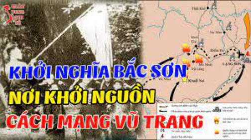 Bí Mật Ít Người Biết Về Khởi Nghĩa Bắc Sơn - Nơi Khởi Nguồn Cách Mạng Vũ Trang Việt Nam