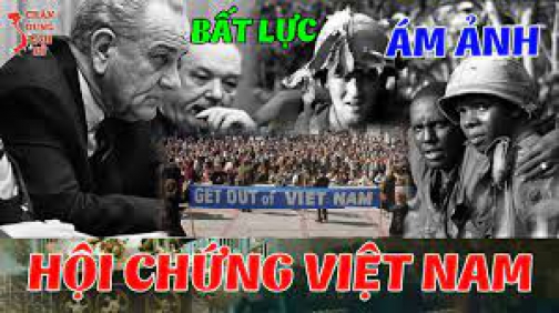 Bí Mật Về “Hội Chứng Việt Nam” Trong Lòng Nước Mỹ Sau Tết Mậu Thân 1968