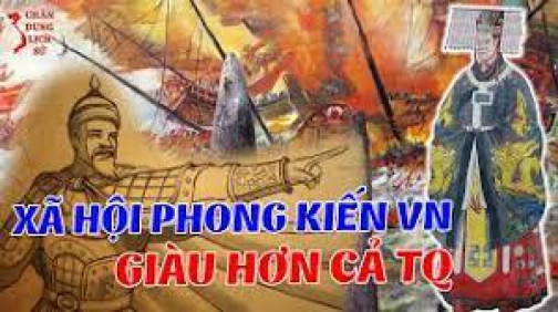 10 Sự Thật Về Xã Hội Phong Kiến Việt Nam Từng Khiến TQ Phải Quy Phục