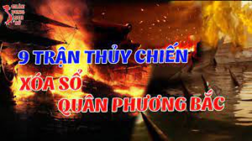 Giáo Sư Lịch Sử Tiết Lộ 9 Trận Thủy Chiến Phá Tan Quân Bắc Trong Lịch Sử Việt Nam