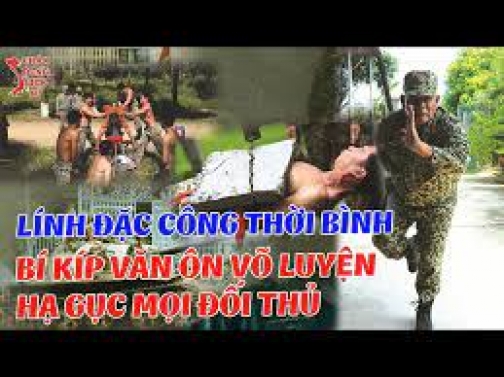 Thượng Tá Phan Đình Long: Bí Kíp Võ Thuật Đặc Công Và Ký Ức Thời Kì Bảo Vệ Đá Đỏ