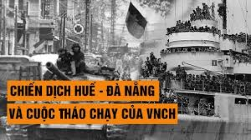 Chiến dịch Huế - Đà Nẵng và cuộc tháo chạy của VNCH